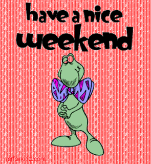 [img width=295 height=320]http://i223.photobucket.com/albums/dd13/brendagoodmum/weekend/we6.gif[/img]