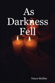 As Darkness Fell