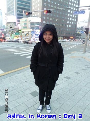 สมหลิน in Korea Day 3 วันแห่งการเสียทรัพย์