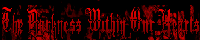 The Darkness Within our hearts banner